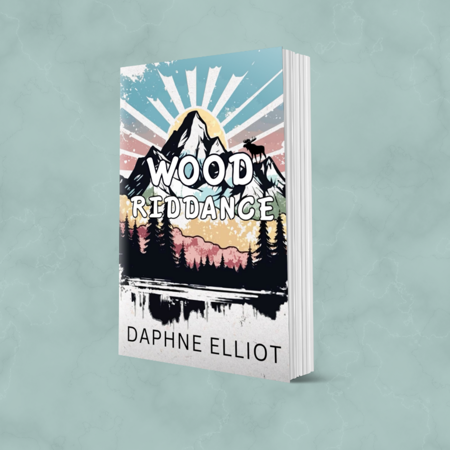 Wood Riddance (Lovewell Lumberjacks Book 4) - Signed Copies
